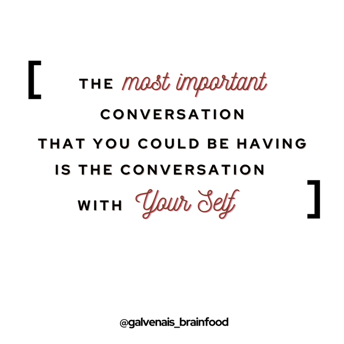 What is the Conversation With Your Self?