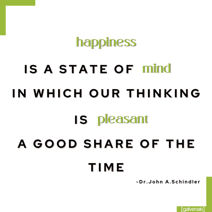 happiness is pleasant thinking